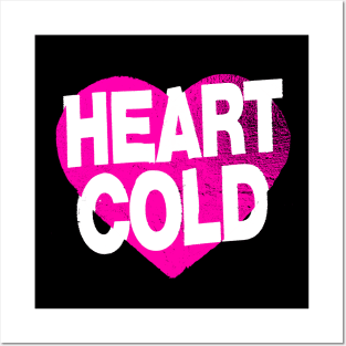 Heart Cold 2 Posters and Art